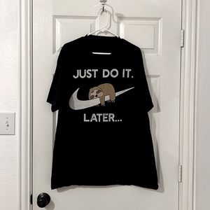 Sloth - “Just Do It…Later.” Nike Copy. Size 2XL.